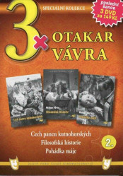 3x Ota.Vávra 2: Cech panen kutnoh.+ Filosof. historie + Pohádka máje DVD pošetka