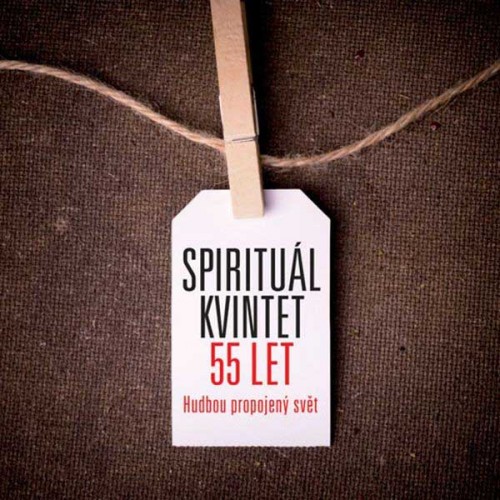 Spirituál kvintet - 55 LET (Hudbou propojený svět) - 10 CD + 1 DVD